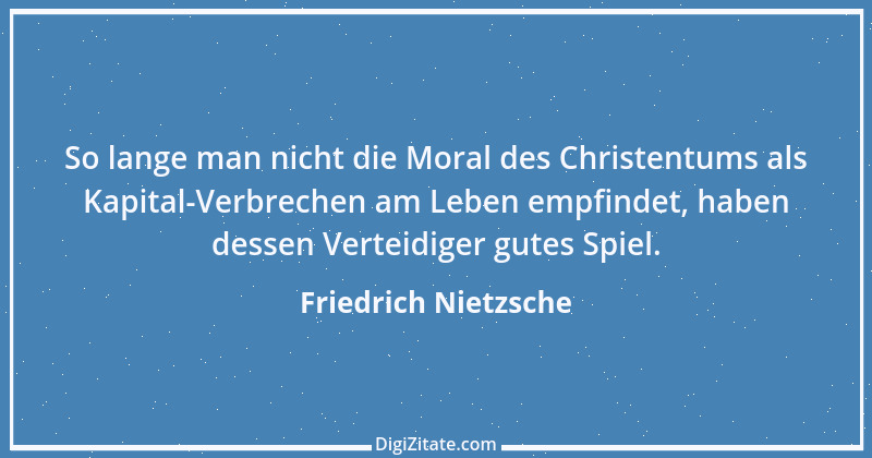 Zitat von Friedrich Nietzsche 1177