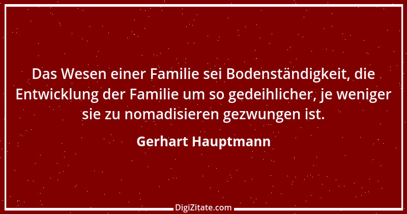 Zitat von Gerhart Hauptmann 38