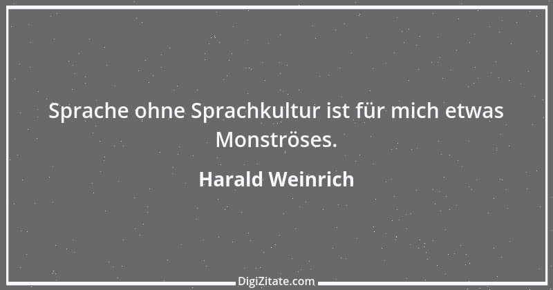 Zitat von Harald Weinrich 1