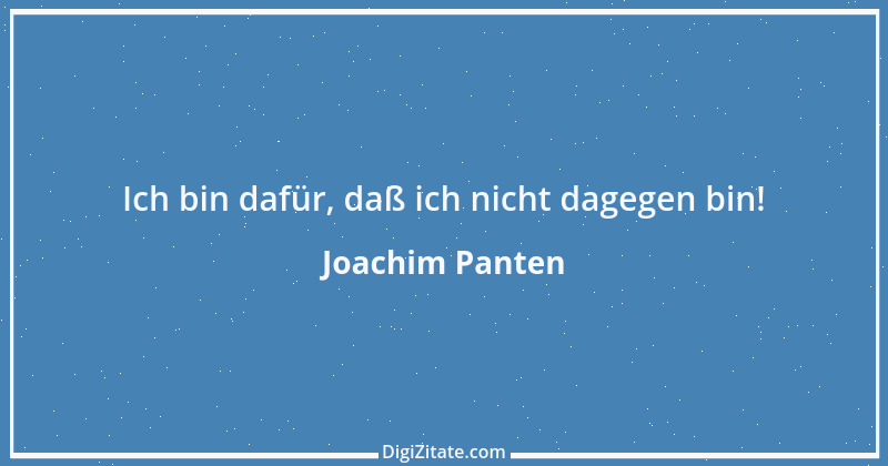 Zitat von Joachim Panten 67