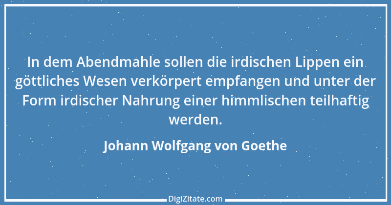 Zitat von Johann Wolfgang von Goethe 4240