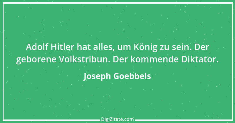 Zitat von Joseph Goebbels 6