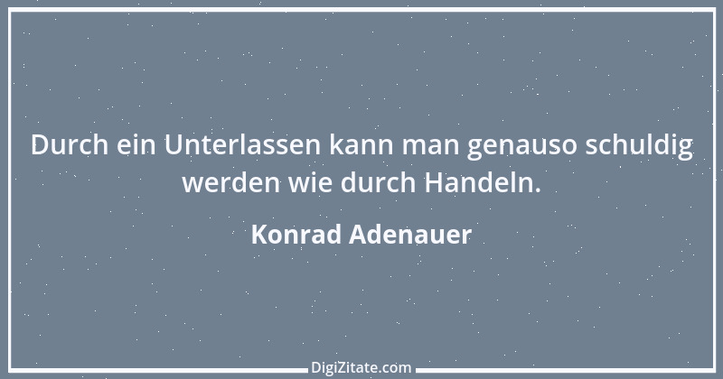 Zitat von Konrad Adenauer 9