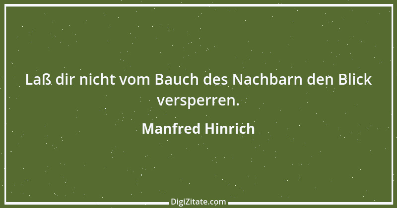 Zitat von Manfred Hinrich 3414