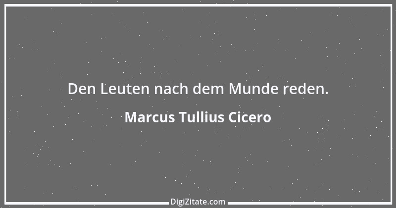 Zitat von Marcus Tullius Cicero 164