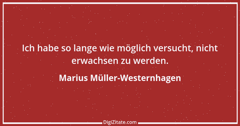 Zitat von Marius Müller-Westernhagen 16