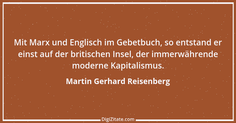 Zitat von Martin Gerhard Reisenberg 2555