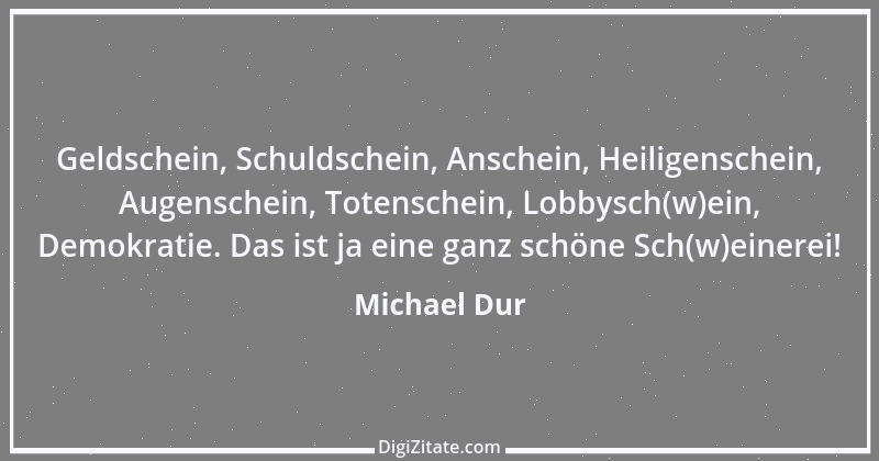 Zitat von Michael Dur 32