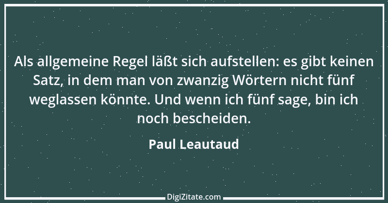 Zitat von Paul Leautaud 1