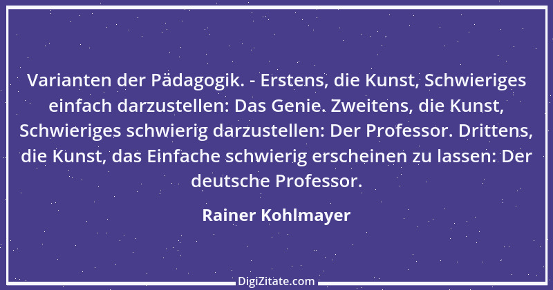 Zitat von Rainer Kohlmayer 80