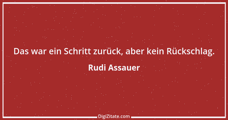 Zitat von Rudi Assauer 27