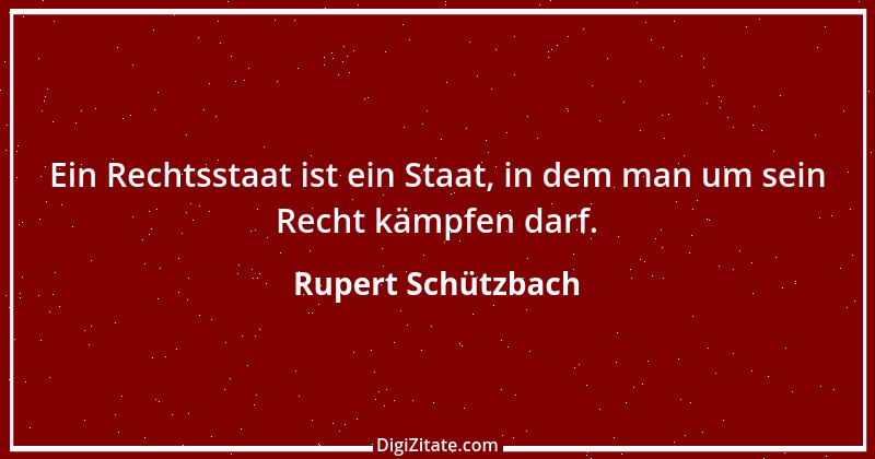 Zitat von Rupert Schützbach 143