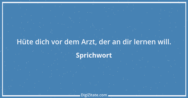 Zitat von Sprichwort 3232