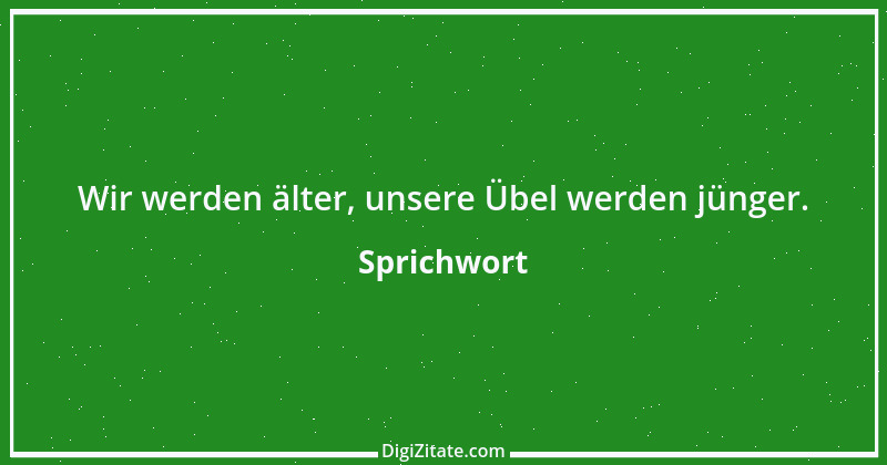 Zitat von Sprichwort 5232