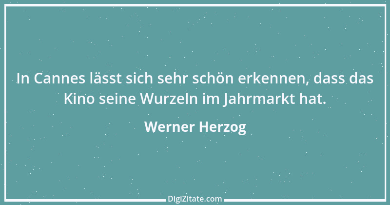 Zitat von Werner Herzog 2