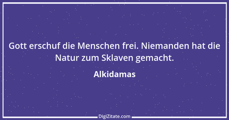 Zitat von Alkidamas 2