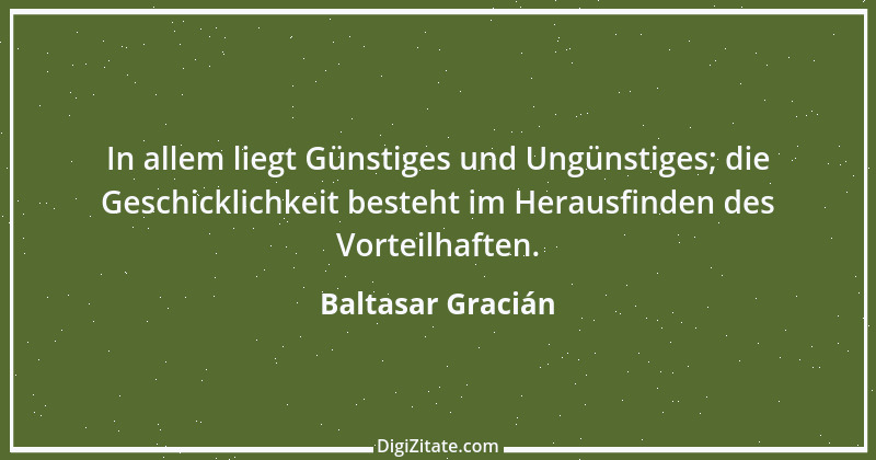 Zitat von Baltasar Gracián 46