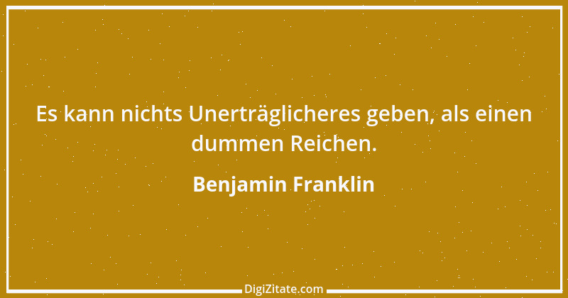 Zitat von Benjamin Franklin 97