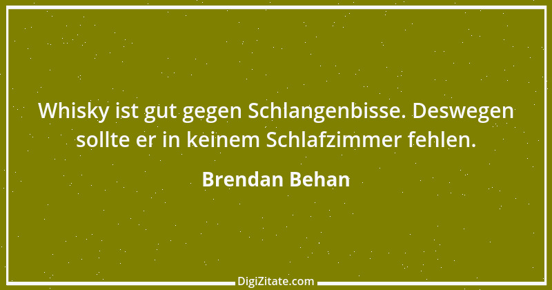 Zitat von Brendan Behan 2