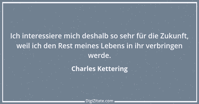 Zitat von Charles Kettering 10