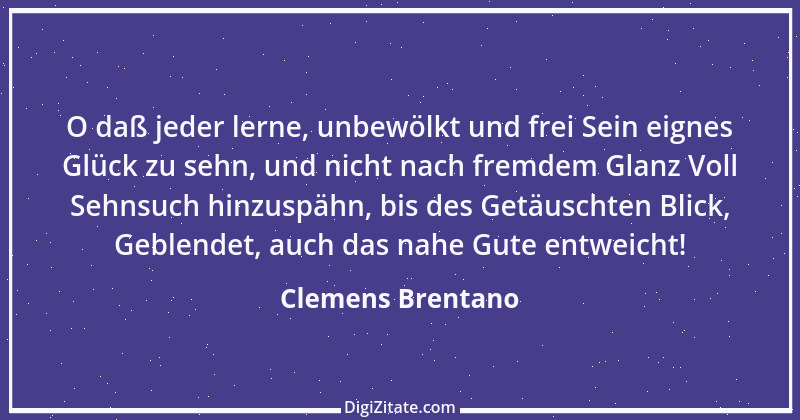 Zitat von Clemens Brentano 6