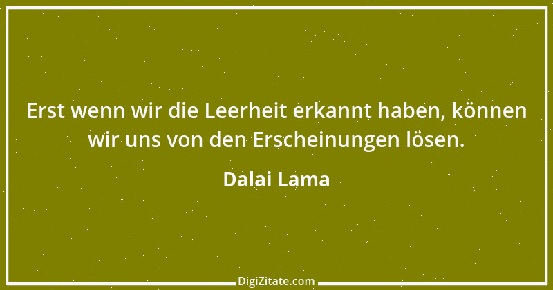 Zitat von Dalai Lama 240