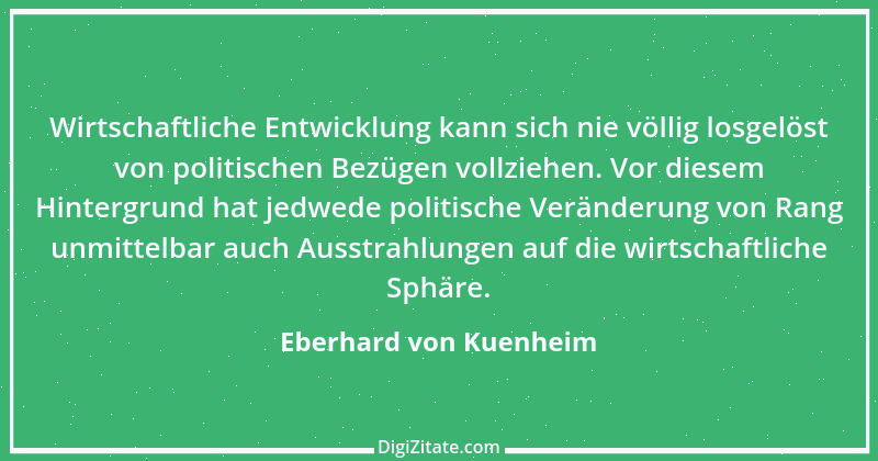 Zitat von Eberhard von Kuenheim 9