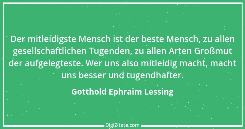 Zitat von Gotthold Ephraim Lessing 163