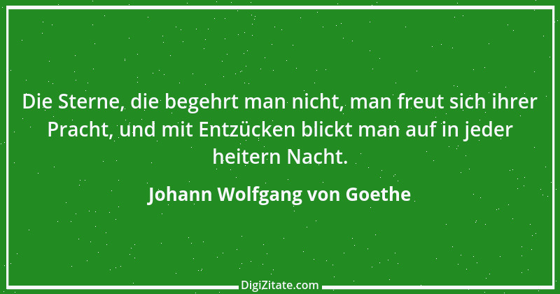 Zitat von Johann Wolfgang von Goethe 3241