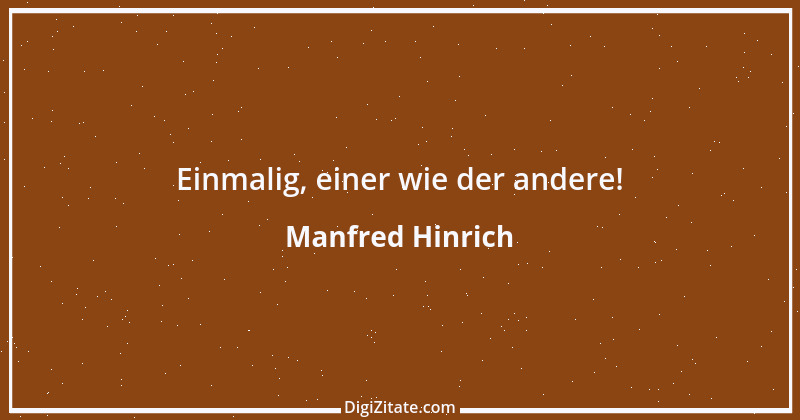 Zitat von Manfred Hinrich 1415