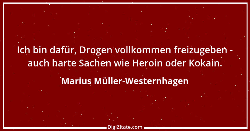 Zitat von Marius Müller-Westernhagen 17