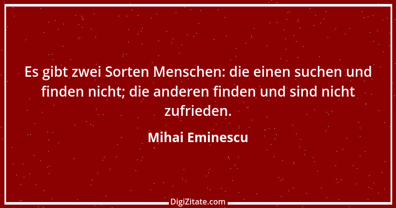 Zitat von Mihai Eminescu 5