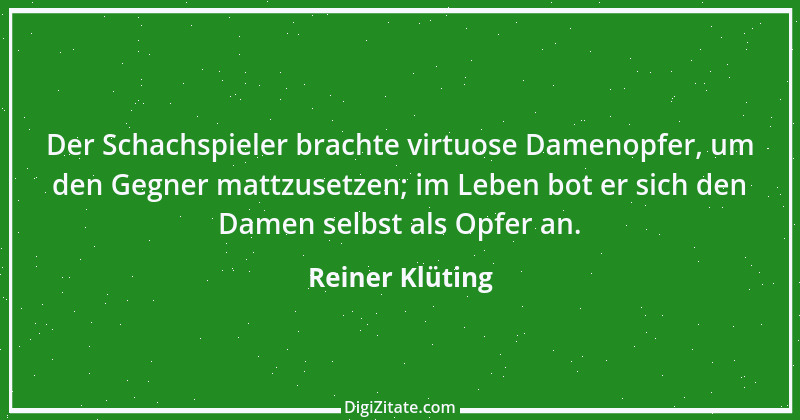 Zitat von Reiner Klüting 21