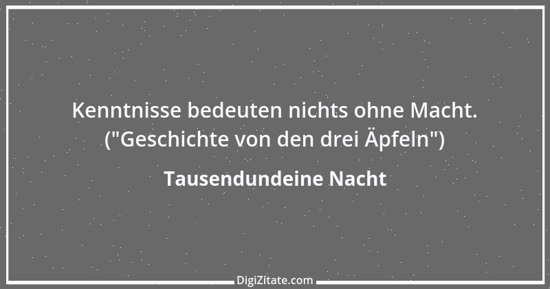 Zitat von Tausendundeine Nacht 12