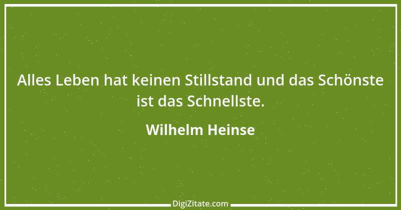 Zitat von Wilhelm Heinse 56