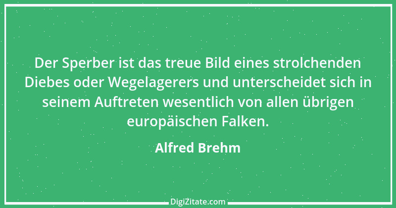 Zitat von Alfred Brehm 83