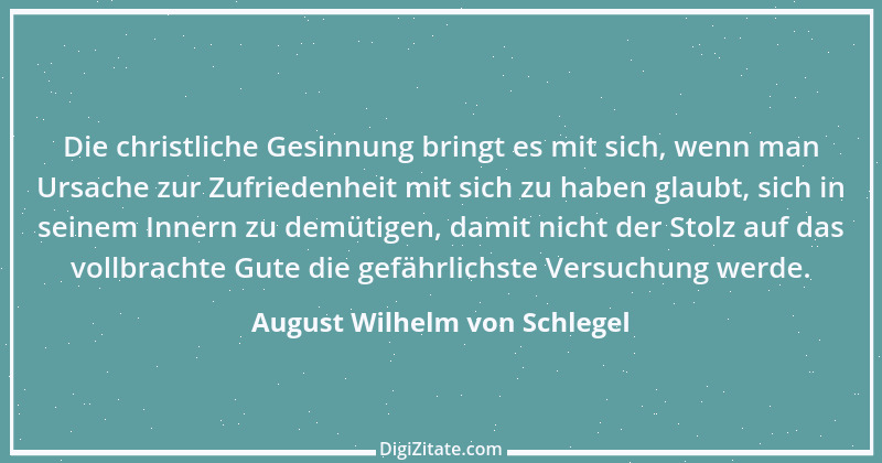 Zitat von August Wilhelm von Schlegel 16