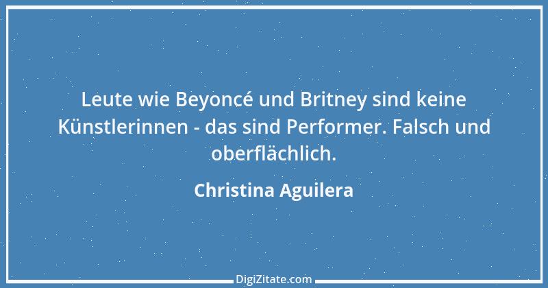 Zitat von Christina Aguilera 1