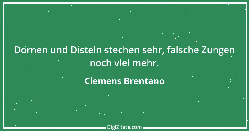 Zitat von Clemens Brentano 7