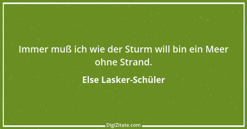 Zitat von Else Lasker-Schüler 8