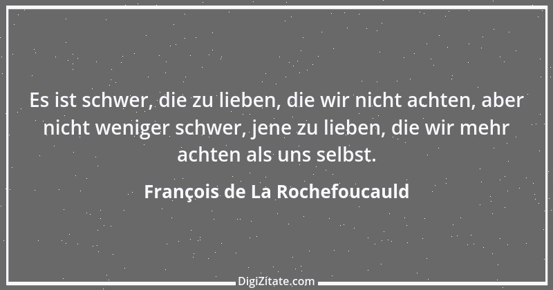 Zitat von François de La Rochefoucauld 155