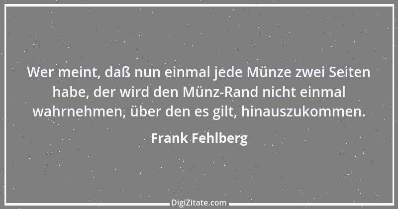 Zitat von Frank Fehlberg 12