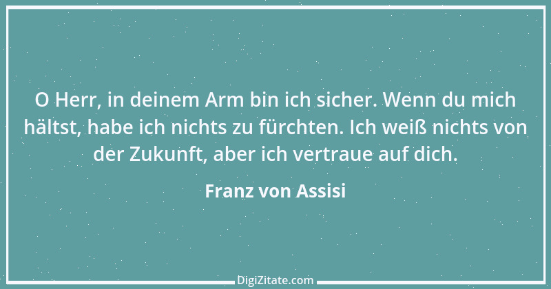 Zitat von Franz von Assisi 9