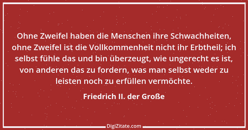 Zitat von Friedrich II. der Große 394