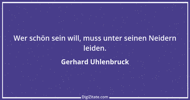 Zitat von Gerhard Uhlenbruck 62