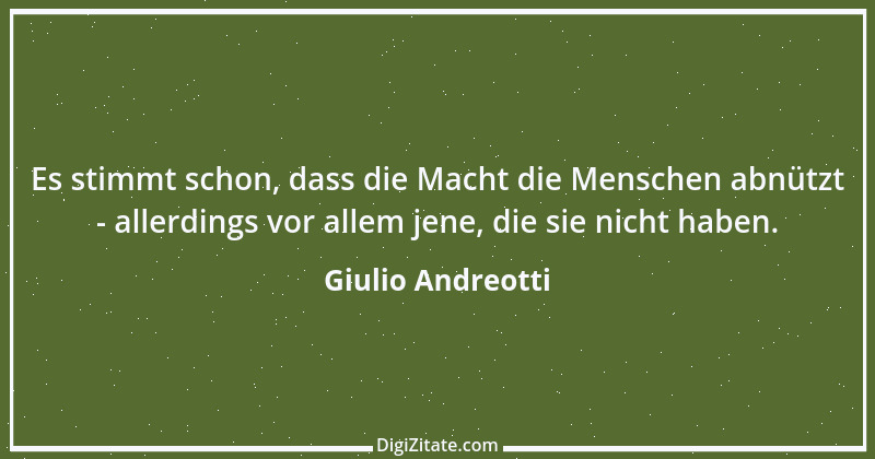 Zitat von Giulio Andreotti 8