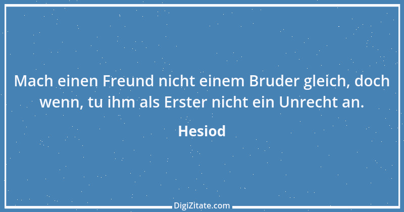 Zitat von Hesiod 28