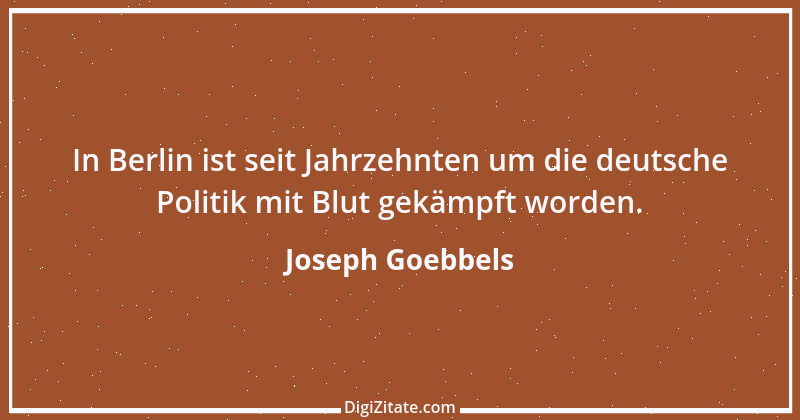 Zitat von Joseph Goebbels 8