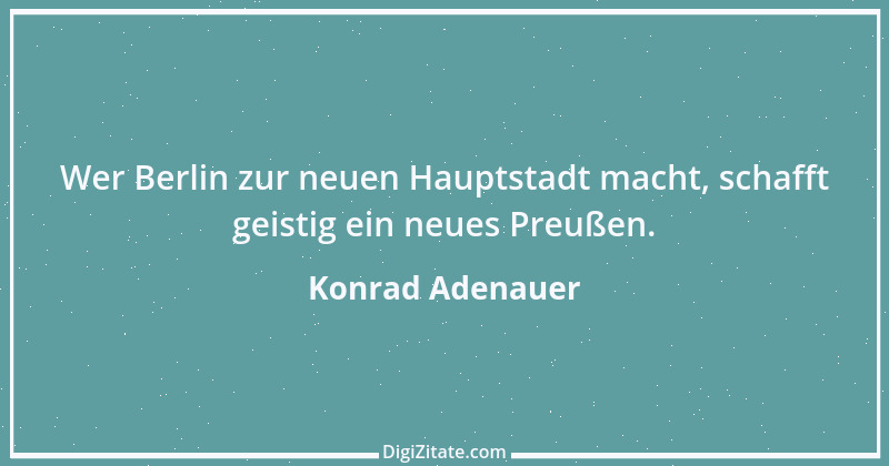 Zitat von Konrad Adenauer 11