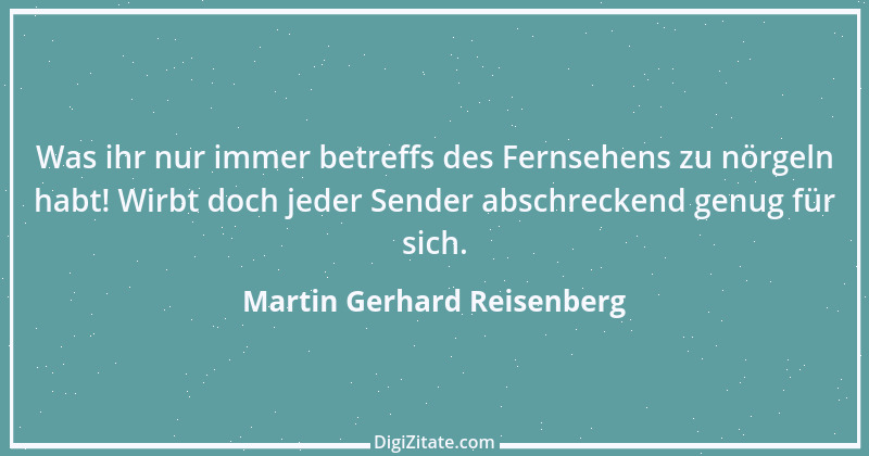 Zitat von Martin Gerhard Reisenberg 1557